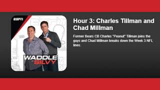 Hour 3: Charles Tillman and Chad Millman