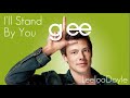 I'll Stand by You
