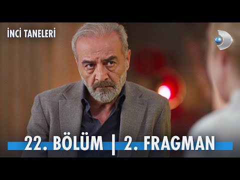 İnci Taneleri 22. Bölüm 2. Fragmanı                                                                                                                                                                                                                       