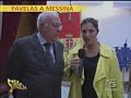 Striscia la notizia a messina per le baracche