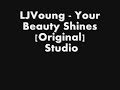 LJVoung - Your Beauty Shines [Original] Studio