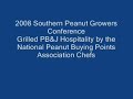 Grilled PB&J at 2008 Southern Peanut Growers Conference