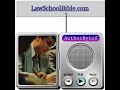 Law School Bible - How to Become a Lawyer Law School Bible - How to Become a Lawyer