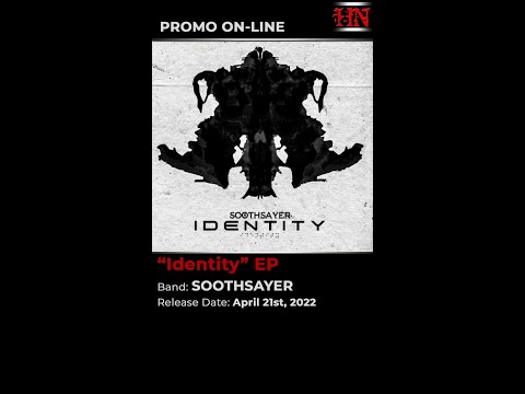 #MetalCore from #Texas SOOTHSAYER - Identity (EP 2022)