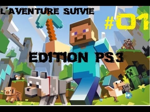 MineCraft edition PS3 Aventure suivie #01