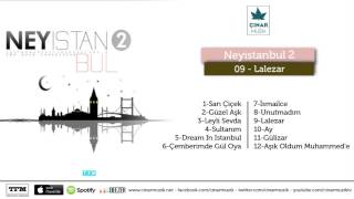 Ney İstanbul 2 - Lalezar (Enstrumental) (Official Lyrics Video)