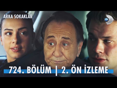 Arka Sokaklar 724. Bölüm 2. Ön İzleme                                                                                                                                                                                                                     