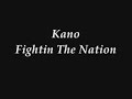 Kano - Fightin The Nation Kano - Fightin The Nation
