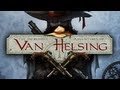 The Incredible Adventures of Van Helsing - Gameplay Trailer