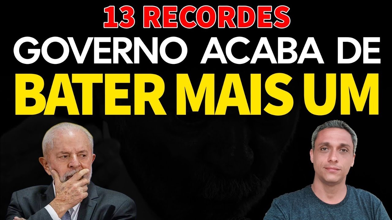 OS 13 RECORDES DO LULA - Governo acaba de bater mais um recorde no Brasil