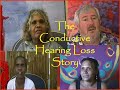 The Conductive Hearing Loss Story DVD