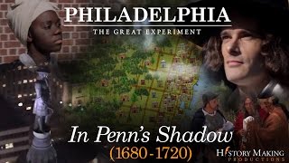 William Penn 1644 – 1718