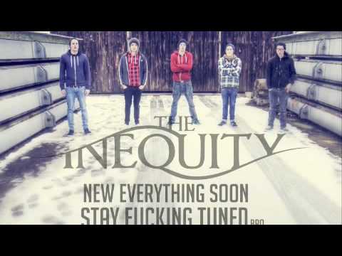 THE INEQUITY - Teaser New Song 2010!