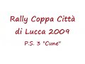 Rally Coppa Città Di Lucca 2009 Ps 3