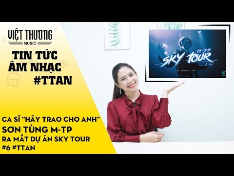 Bản tin tức âm nhạc số 6