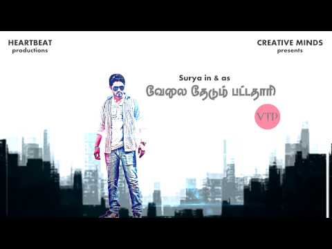 Velai Thedum Pattathari (VTP) short film Velai Thedum Pattathari (VTP) short film