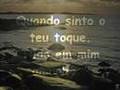 Quando Sinto Teu Toque
