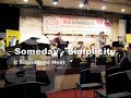 Someday - Simplicity @ SoundBase Heat 09