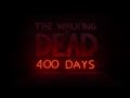 The Walking Dead: 400 Days - E3 2013 Trailer HD