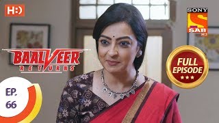 Baalveer Returns - Ep 66 - Full Episode - 10th Dec