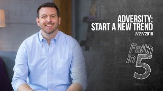 Adversity: Start A New Trend