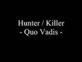 Hunter / Killer - Quo Vadis -