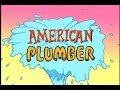 American Plumber Ep. 10