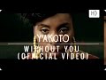 Y'akoto Without You Video and Lyrics