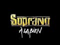 soprano à la bien ;) si vous etes bien ces a la bien