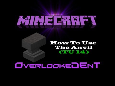 how to use the anvil in minecraft