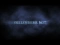 She Loves Me Not Trailer