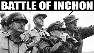 Korean War - Battle Of Inchon | 1950 | Fight For Seoul | US Invasion Of The Korean Peninsula