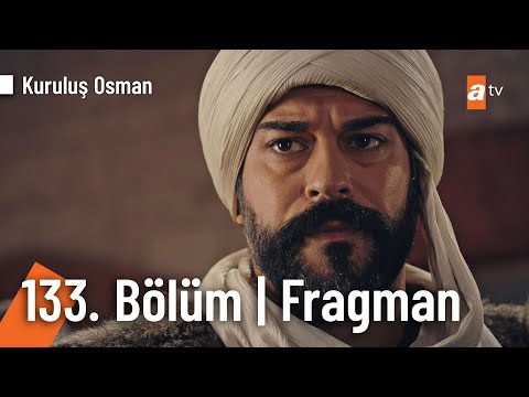 Kuruluş Osman 133. Bölüm Fragmanı                                                                                                                                                                                                                         