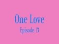 videos de One Love - 13