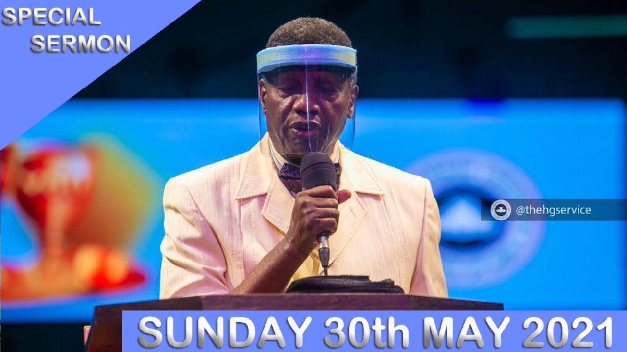 RCCG Sunday Live 30 May 2021 Special Service with Pastor E. A. Adeboye
