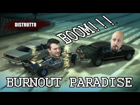 INCIDENTI e SCHIANTI da URLO - BURNOUT PARADISE