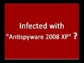 Remove Antispyware-2008-XP | Antispyware2008XP Removal Guide