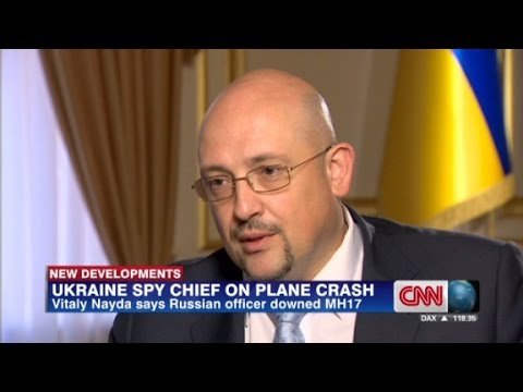 spy - Vitaly Nayda, the Ukrainian Director of Informational Security, says a Russian officer is responsible for downing MH17.
