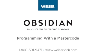 Weiser Obsidian Programming With a Mastercode