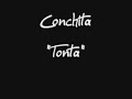 Conchita - Tonta
