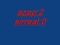 azap vs sirreal azap vs sirreal