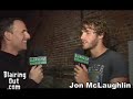 Jon McLaughlin  talks with Eric Blair 2007