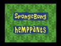 Spongebong Hempants Re-mix Spongebong Hempants Re-mix