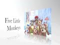 Five Little Monkeys