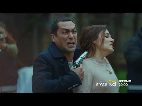 Siyah İnci 20. Bölüm (Final) 2. Fragmanı                                                                                                                                                                                                                  