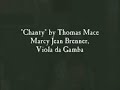 a chanty by thomas mace, performed by marcy jean brenner, viola da gamba.