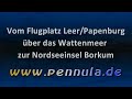 Video ansehen: Von Leer/Papenburg über das Wattenmeer zur Nordseeinsel Borkum Video ansehen: Von Leer/Papenburg über das Wattenmeer zur Nordseeinsel Borkum