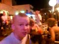 me, sparky, matty & keith getting drunk in ibiza's, san antonio's west end 2007. it's great you pay ten euro's each, for a table load of drinks. p.s even though we'd been out of redcar for a while me & mike decide to come all towny and start a mock argument.
