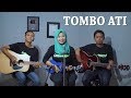 Opick - Tombo Ati Cover by Ferachocolatos ft Gilang & Bala