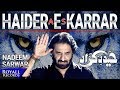 Download Nadeem Sarwar Haider E Karrar 2018 1440 Mp3 Song
